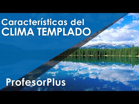 Una región cercana al mar: características de un clima templado