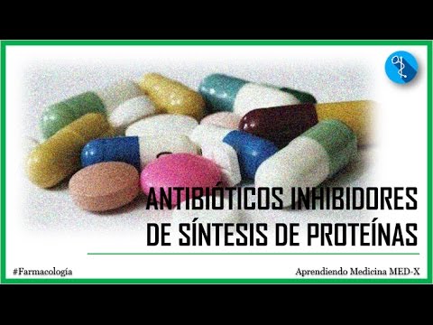 Antibióticos que inhiben la síntesis de proteínas: una guía completa