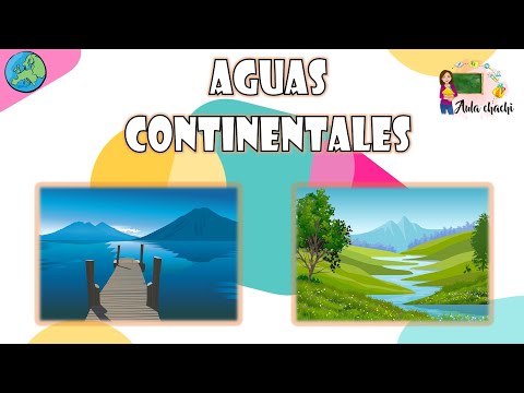 Por qué a las aguas continentales se les llama aguas dulces