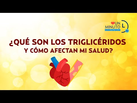 ¿Qué son los triglicéridos y cómo afectan nuestra salud?